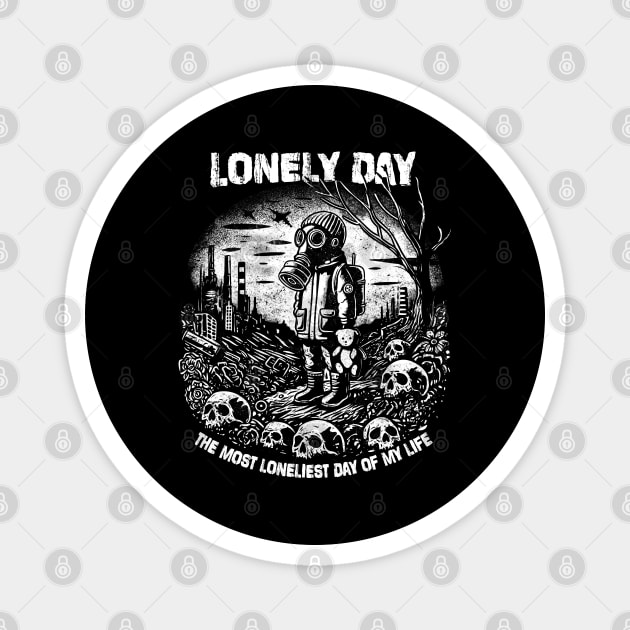 LONELY DAY Magnet by artslaves